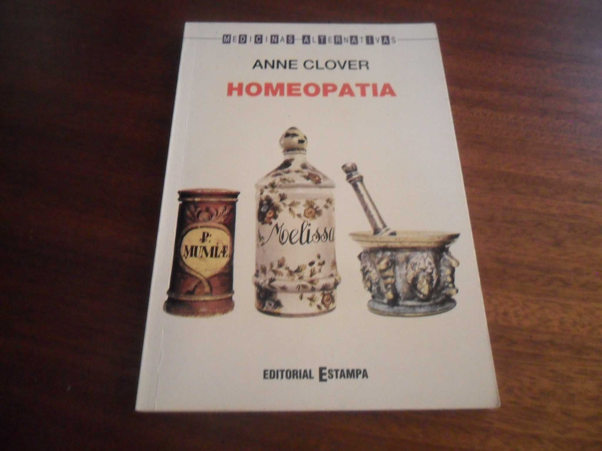 "Homeopatia" de Anne Clover - 1ª Edição de 1993