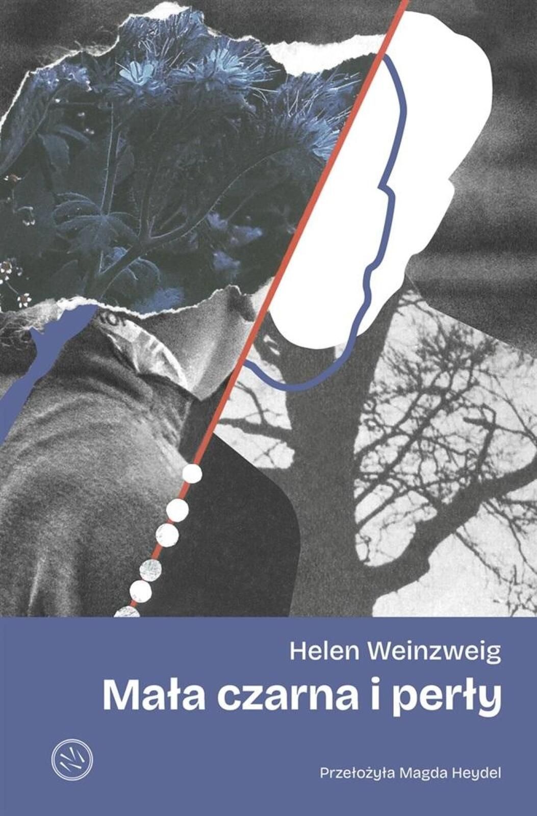 Mała czarna i perły Drzazgi Helen Weinzweig Rok wydania: 2024, oprawa