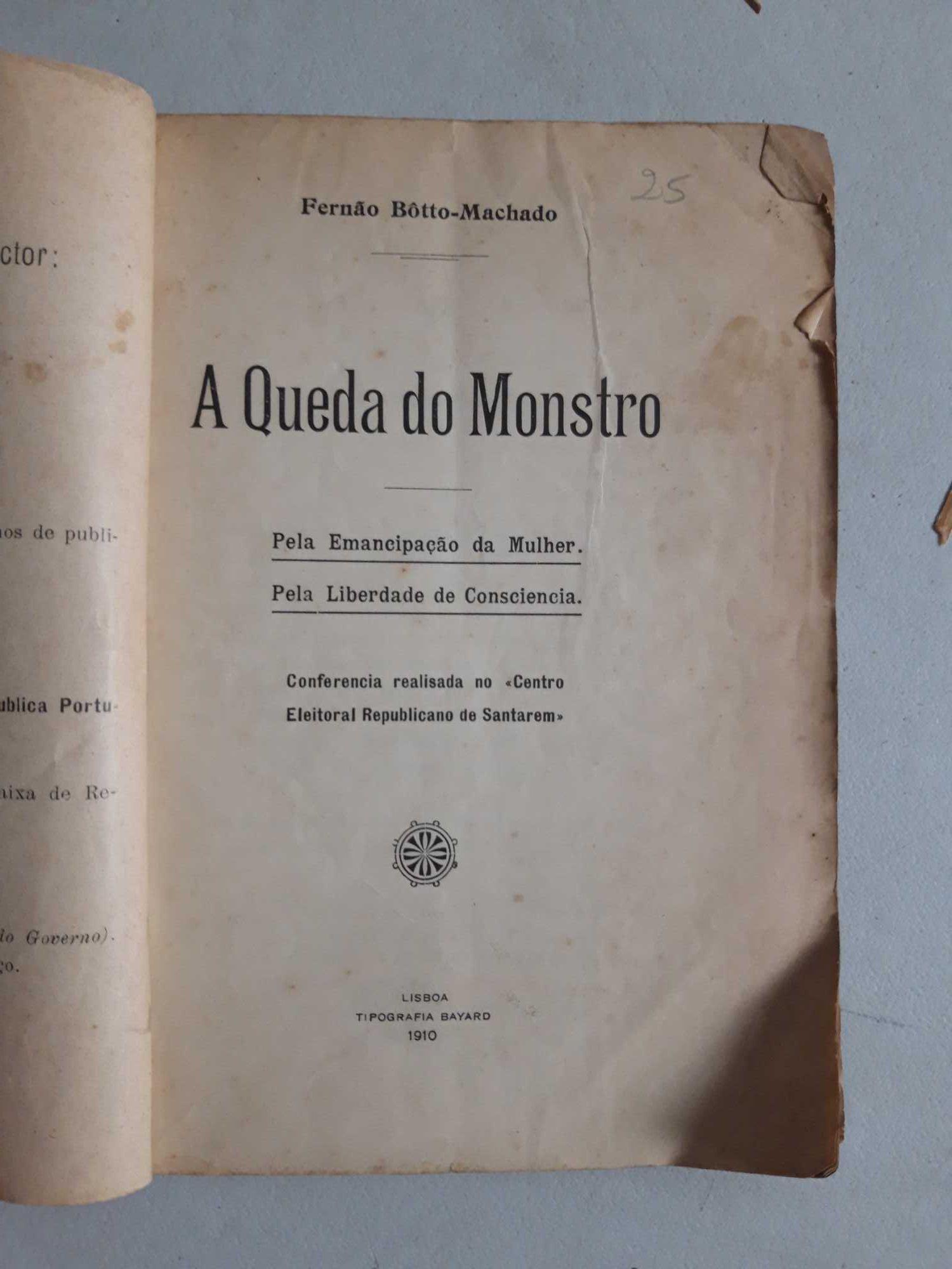 Livro - Fernão Bôtto-Machado - A Queda do Monstro