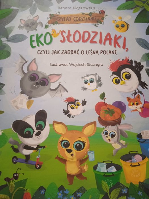 Eko Słodziaki, czyli jak zadbać o leśną polanę