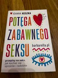 Potęga zabawnego seksu Joanna Keszka