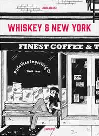 Komiks Julia Wertz Whiskey and New York - wersja francuska