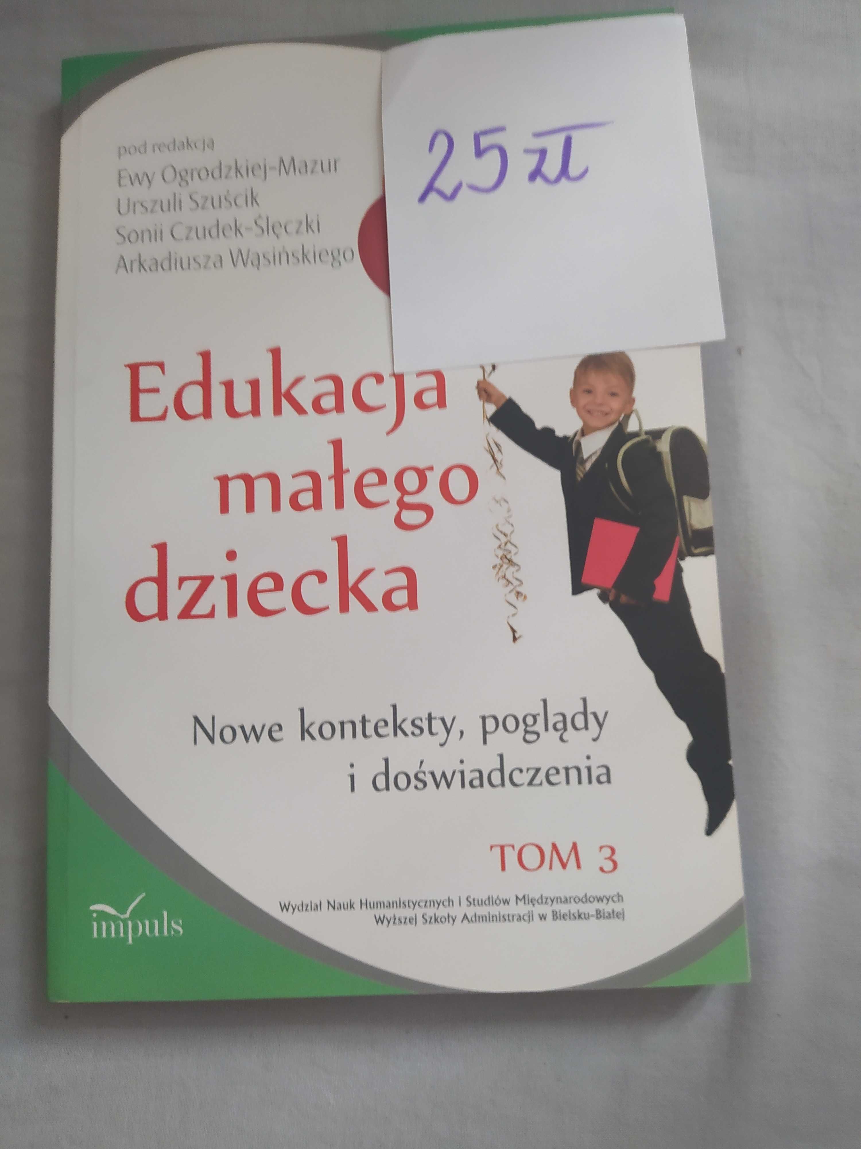 Edukacja Małego Dziecka