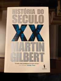 Martin Gilbert - História do Século XX