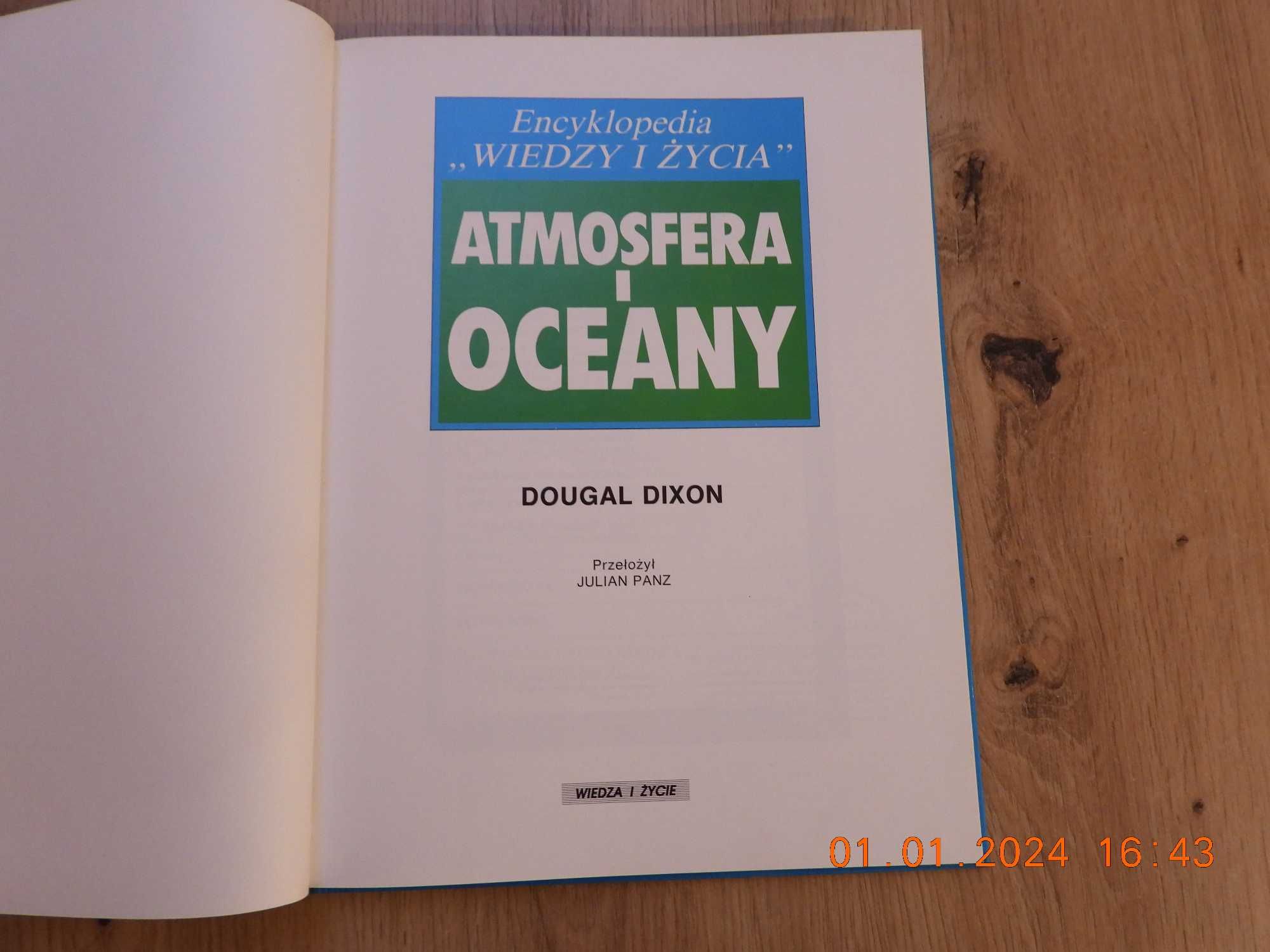 Encyklopedia "Wiedzy i życia": Atmosfera i oceany - Dougal Dixon