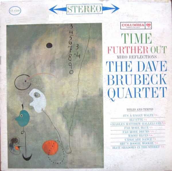 The Dave Brubeck Quartet • Time Further Out • LP • Selado