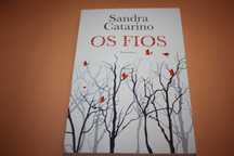 Os Fios// Sandra Catarino