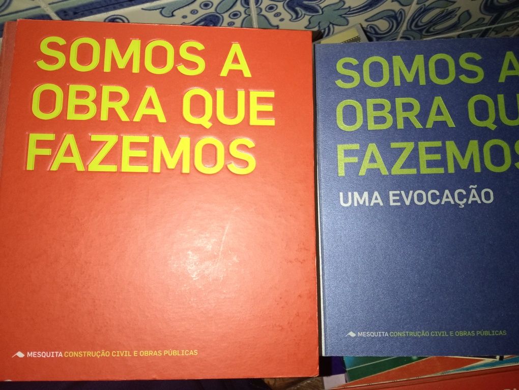 Somos a obra que fazemos Mesquita construções livros