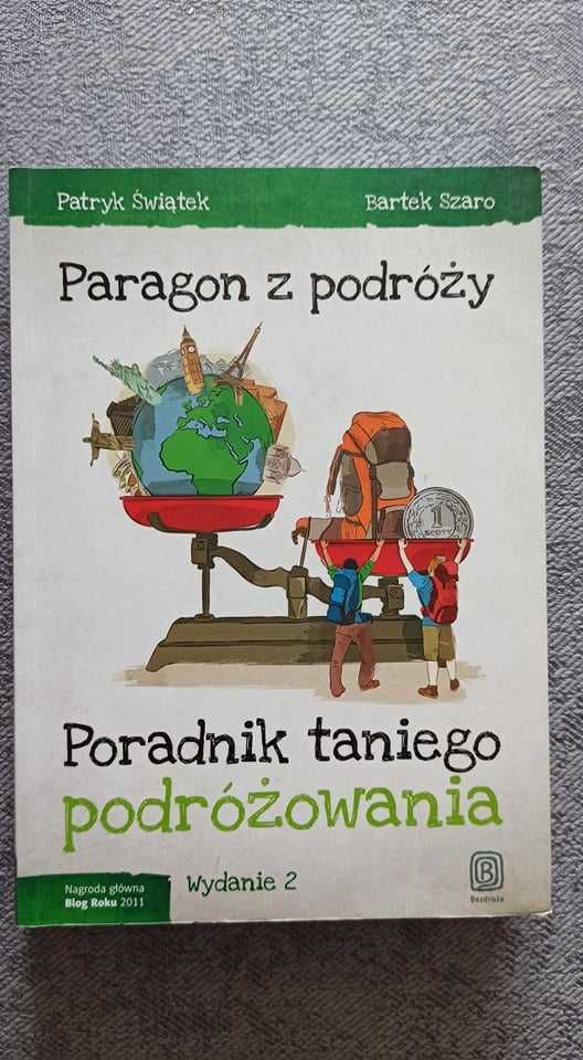 Książka Paragon z podróży. Poradnik taniego podróżowania
