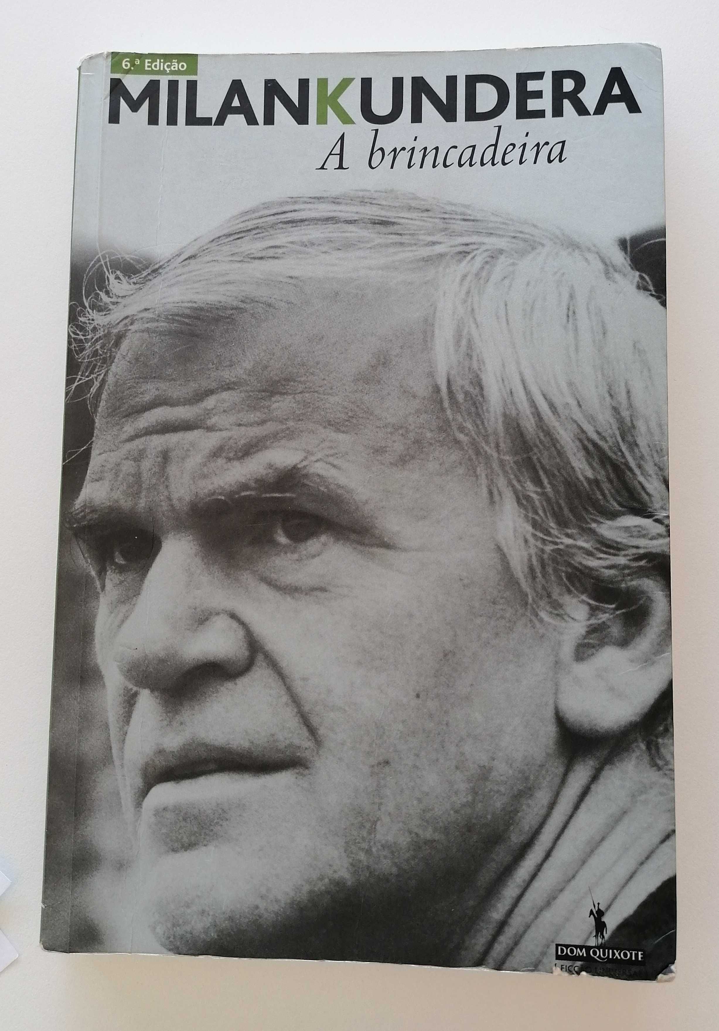 Livro A brincadeira, Milan Kundera