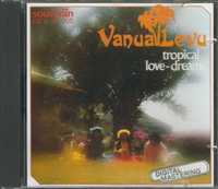 CD Vanua Levu - Tropical Love-Dreams (1985) (Souverän)