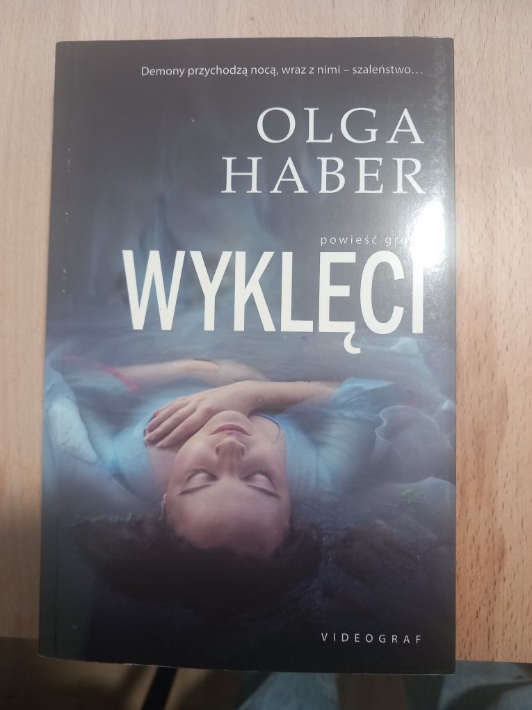 Olga Haber Wyklęci. Powieść grozy