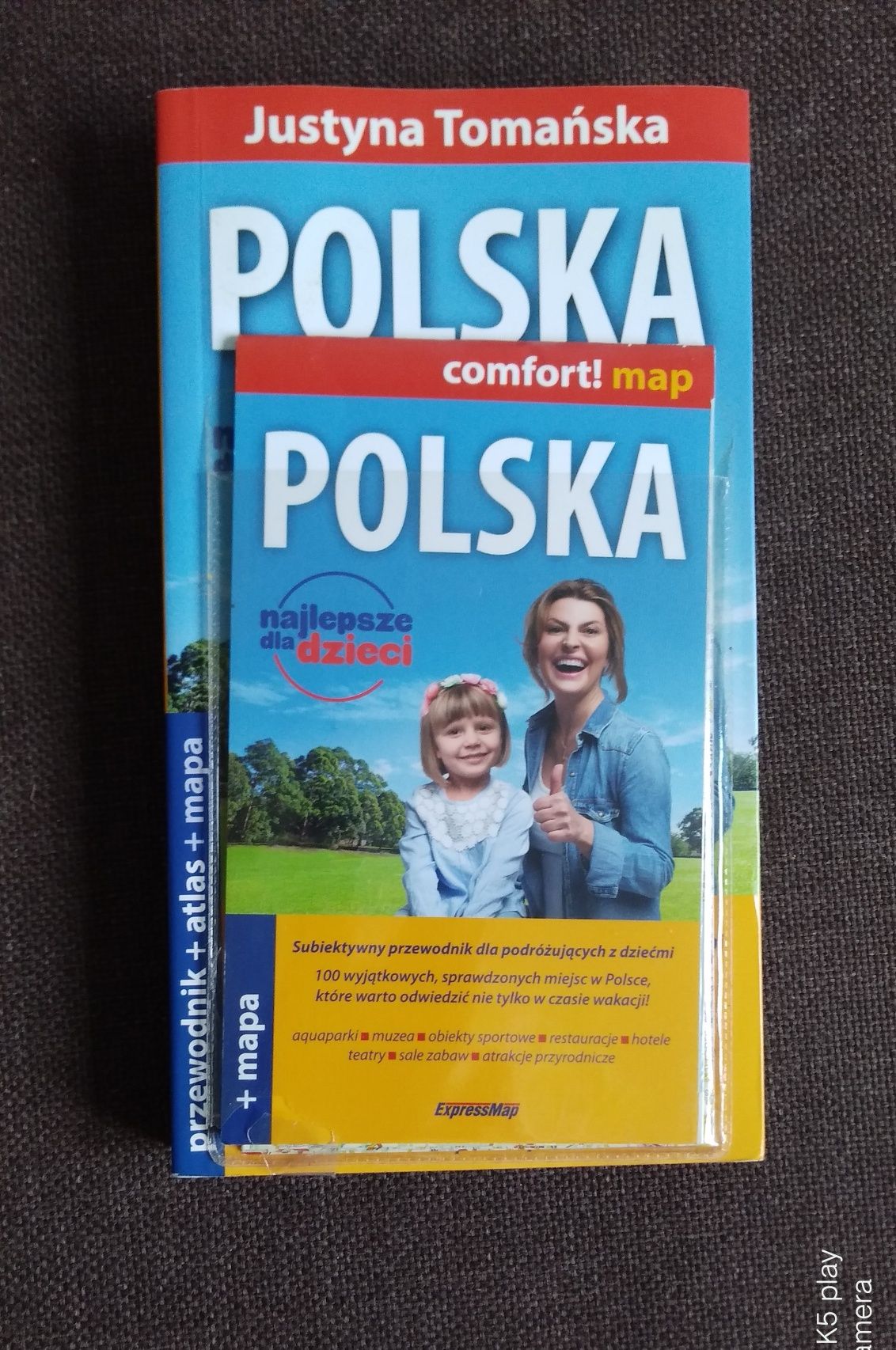 Ksiażka- przewodnik. " Polska -najlepsze dla dzieci"Tomańska
