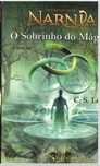 LivroA197 "O Sobrinho do Mágico" As Crónicas de Narnia