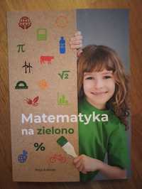 Matematyka na zielono, książka