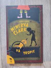 Książka. Minerva Clark na tropie. Karen Karbo.