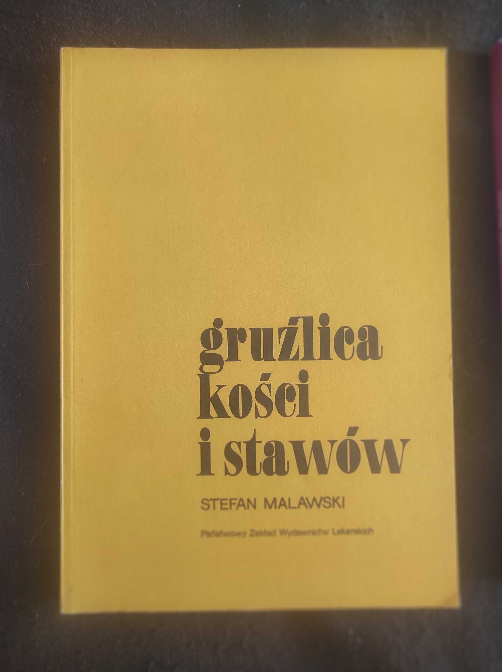 Gruźlica kości i stawów Stefan Malawski