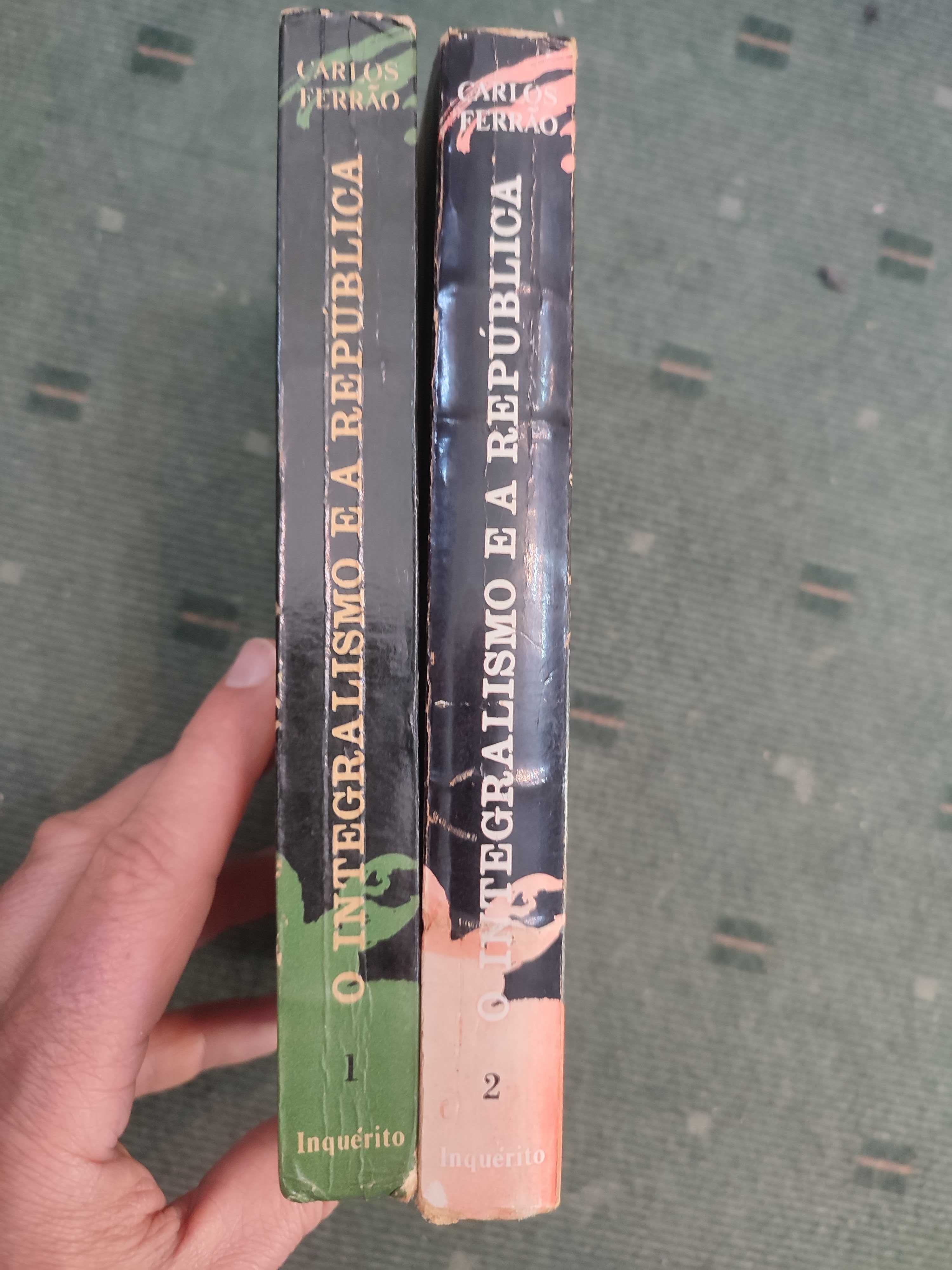 O Integralismo e a República Autópsia de um mito -2 Vol -Carlos Ferrão