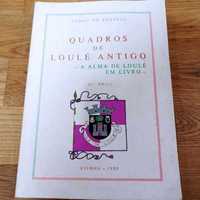 Vendo livro Quadros de Loulé Antigo