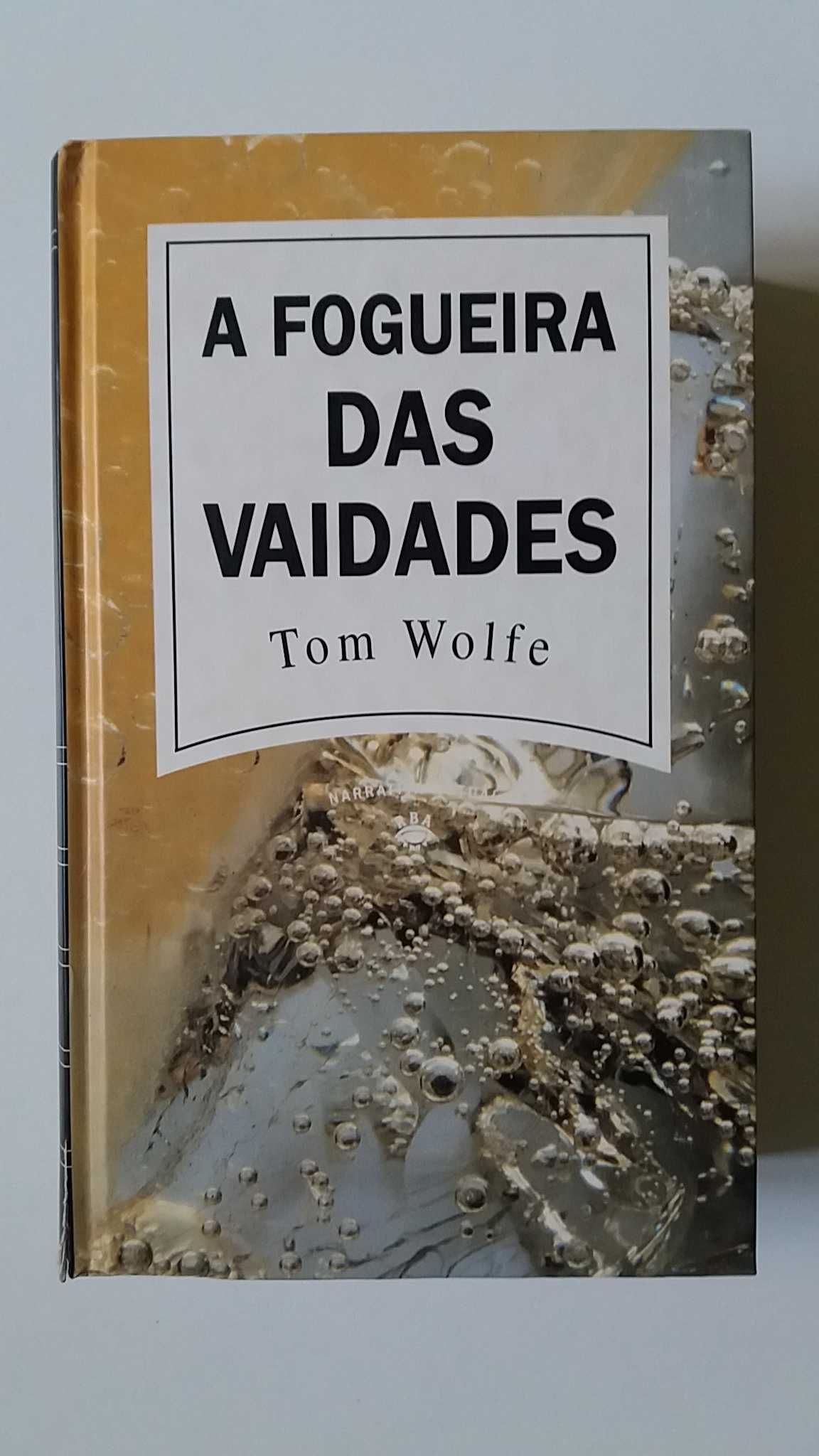 Fogueira das Vaidades de Tom Wolfe