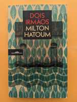 Dois Irmãos - Milton Hatoum