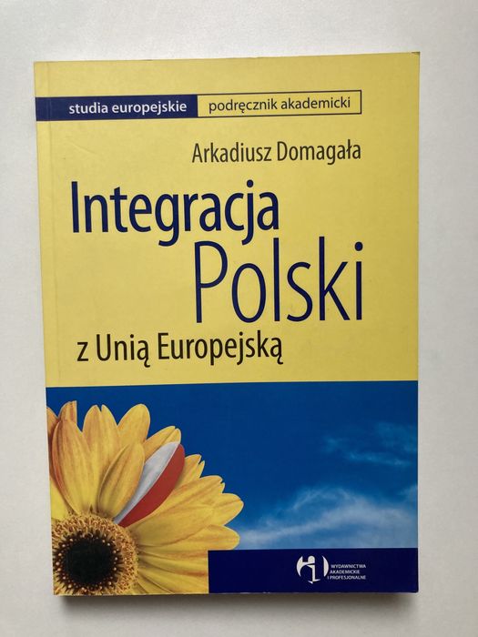 Integracja Polski z Unią Europejską