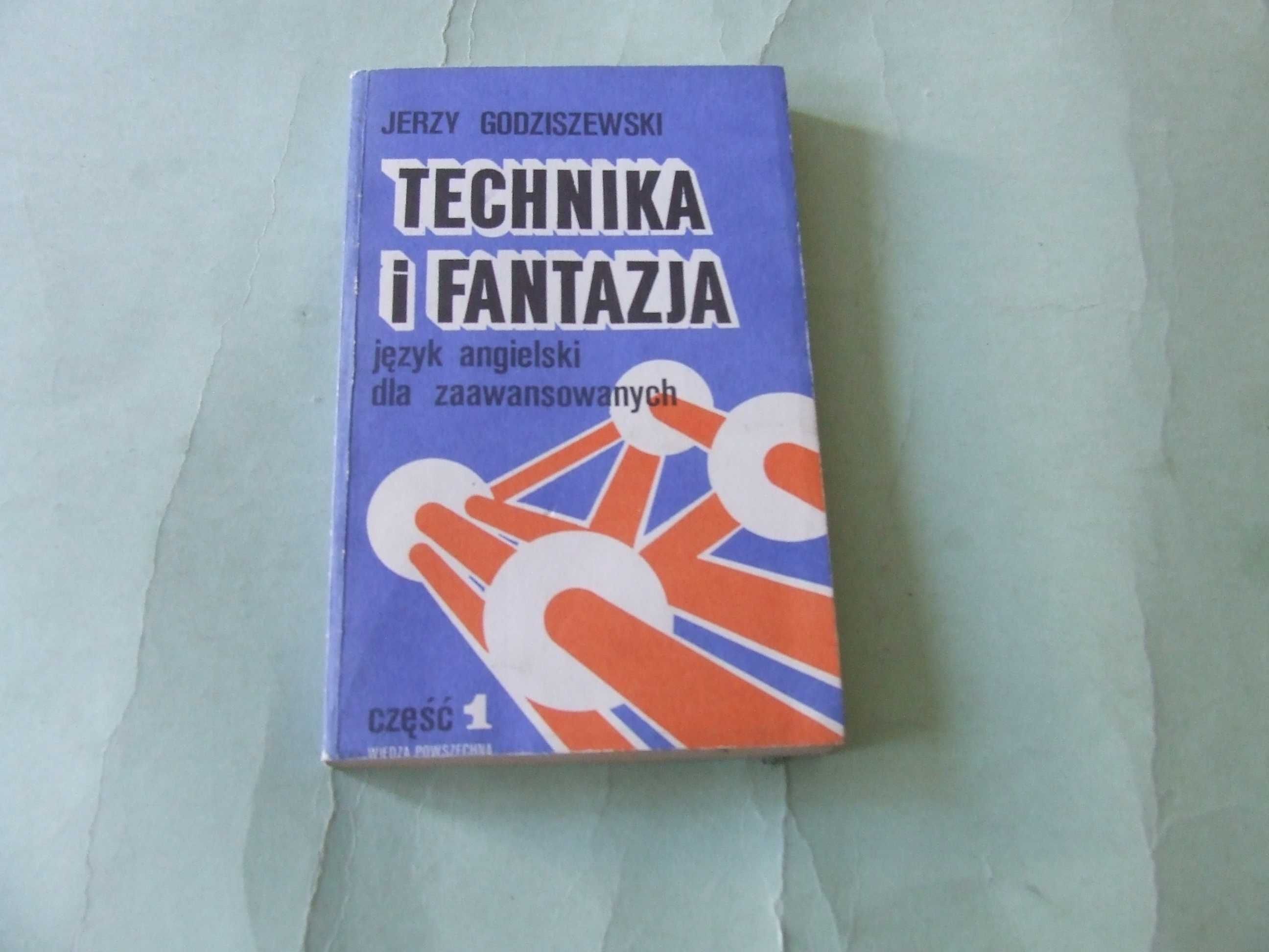 Technika i fantazja cz 1 + 2 język angielski Godziszewski