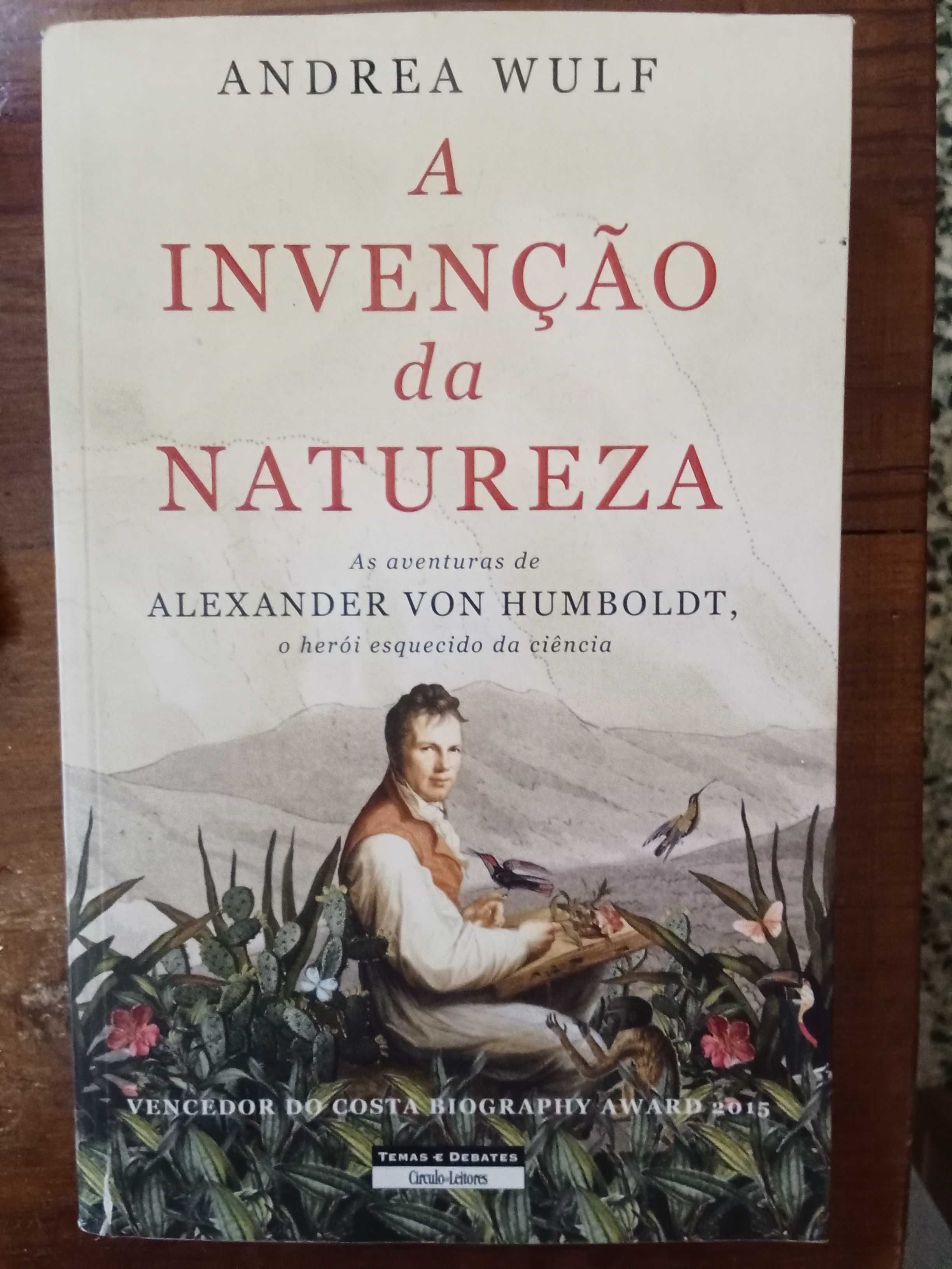 Andrea Wulf - A invenção da Natureza