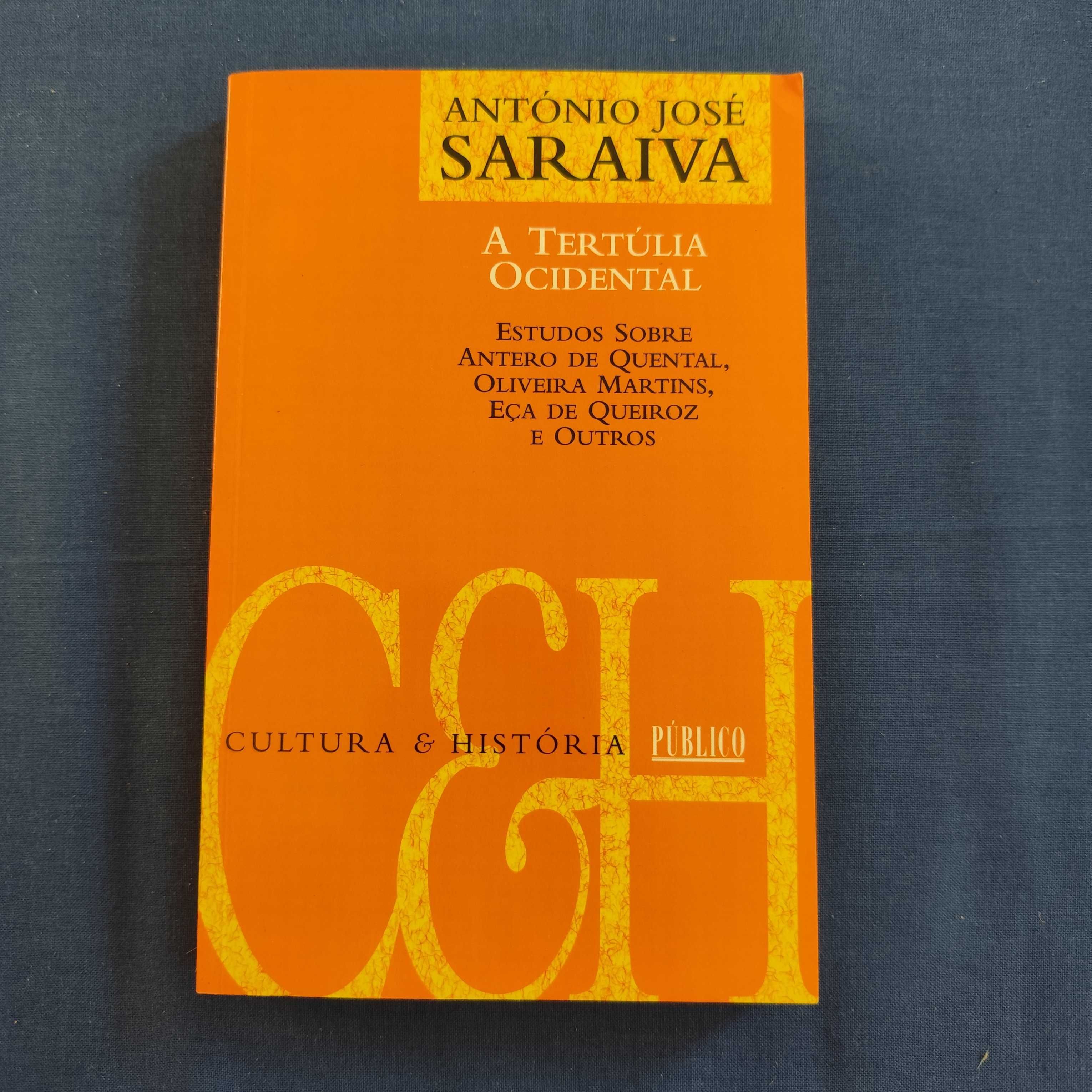 António José Saraiva - A Tertúlia Ocidental