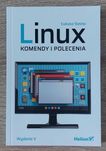 Linux. Komendy i polecenia. Wydanie V
