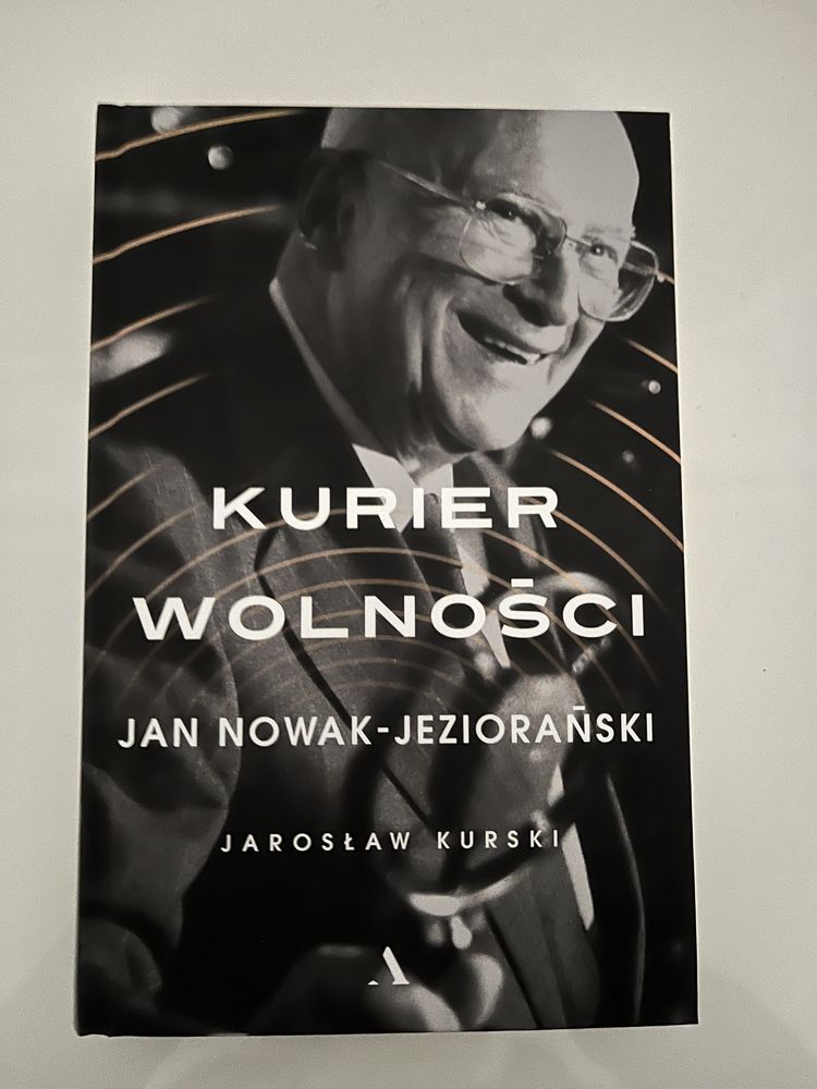 Kurier wolności Jan Nowak Jeziorański