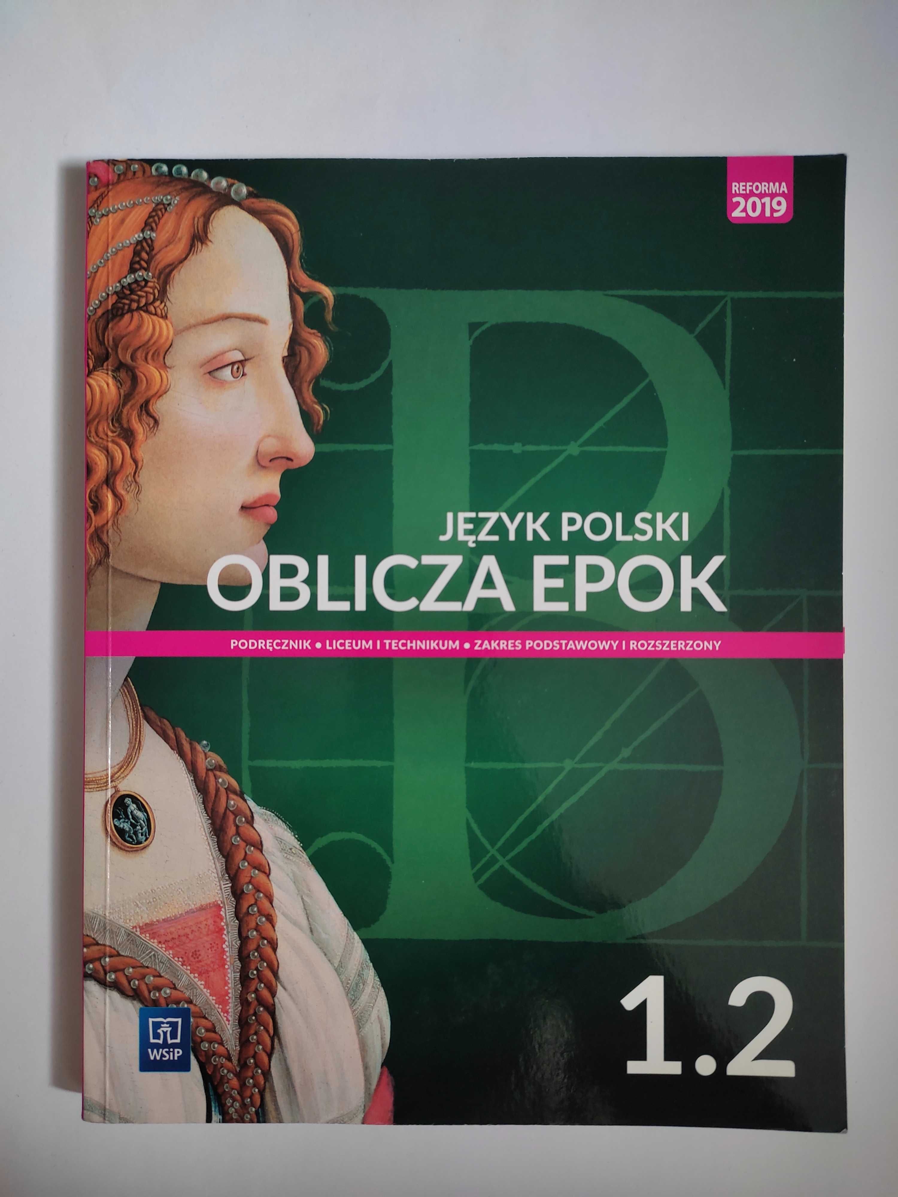podręcznik liceum j.polski Oblicza Epok 1.2 WSiP poziom podstawowy