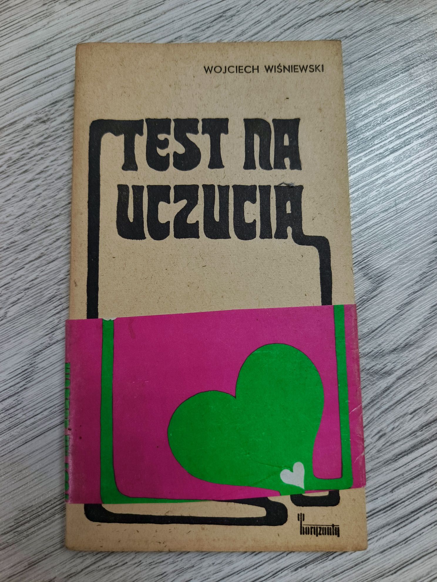 Test na uczucia Wojciech Wiśniewski