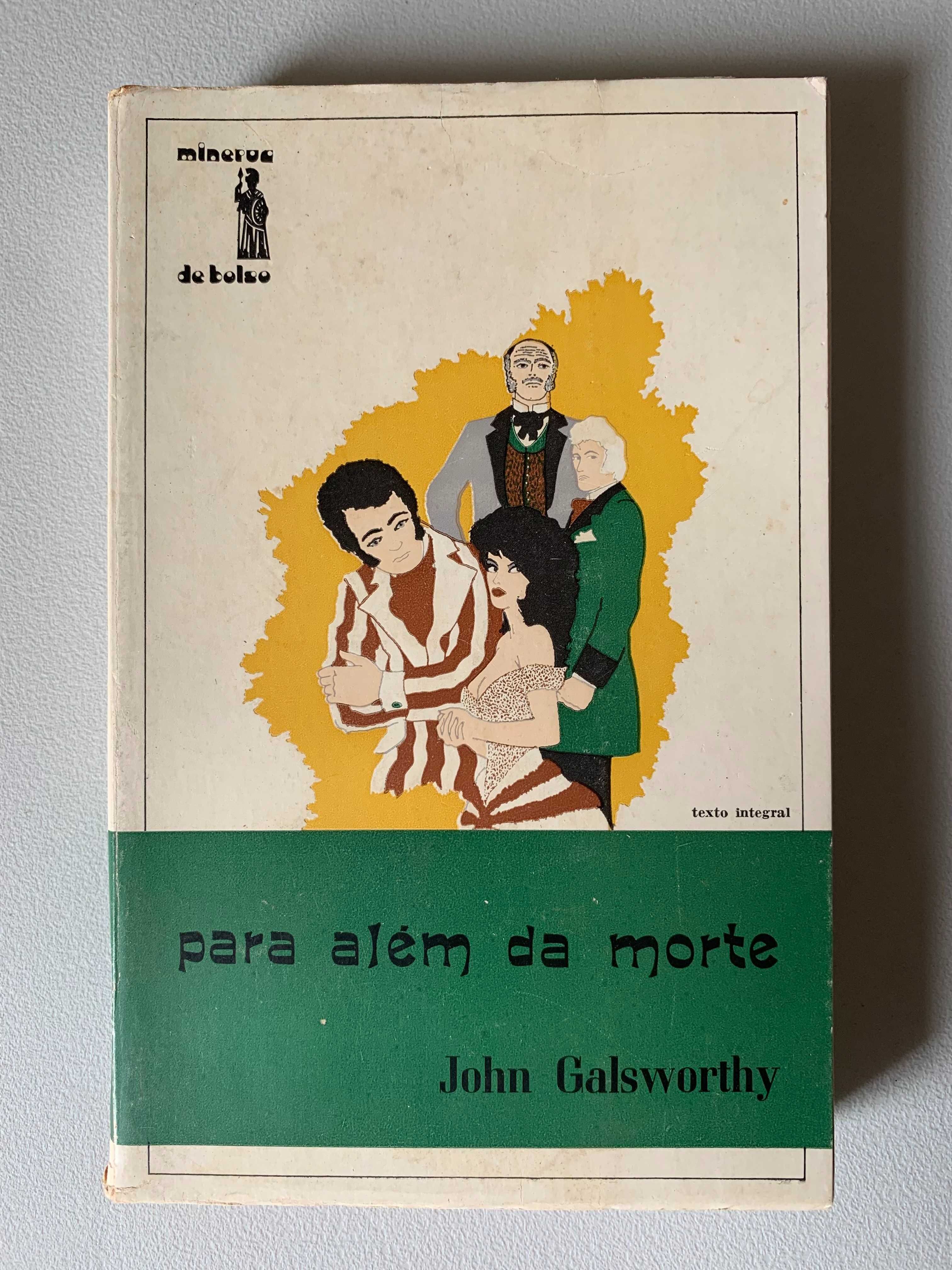 Para Além da Morte, de John Galsworthy