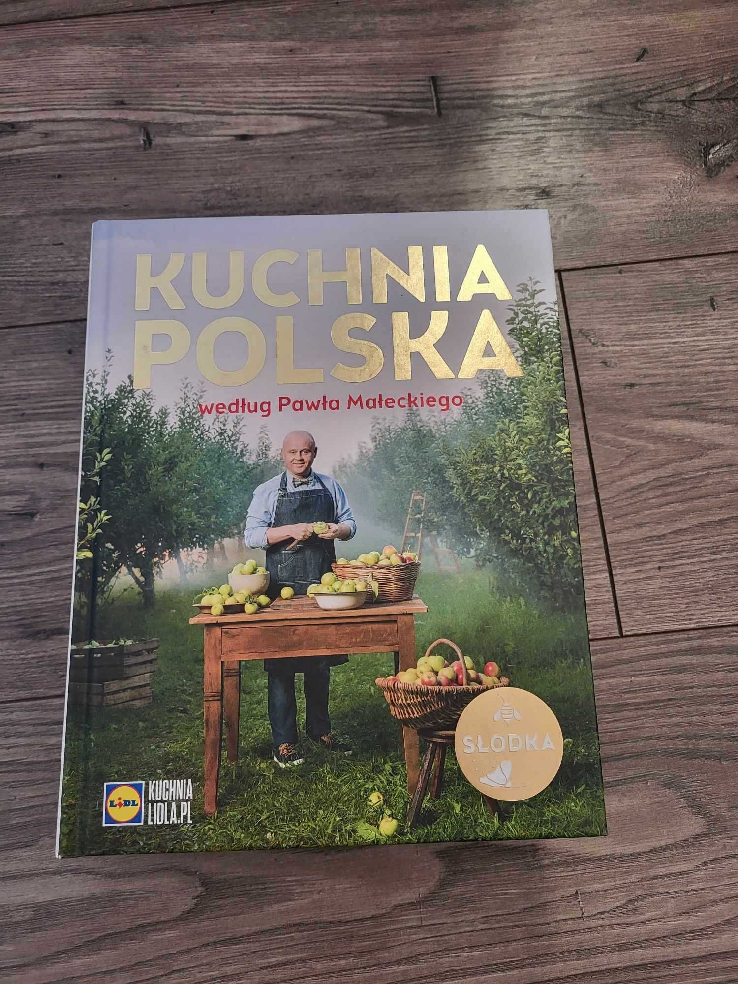 Kuchnia Polska według Pawła Małeckiego - książka kucharska Lidl