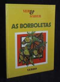 Livro As Borboletas Ralph Willock Ver & Saber Verbo