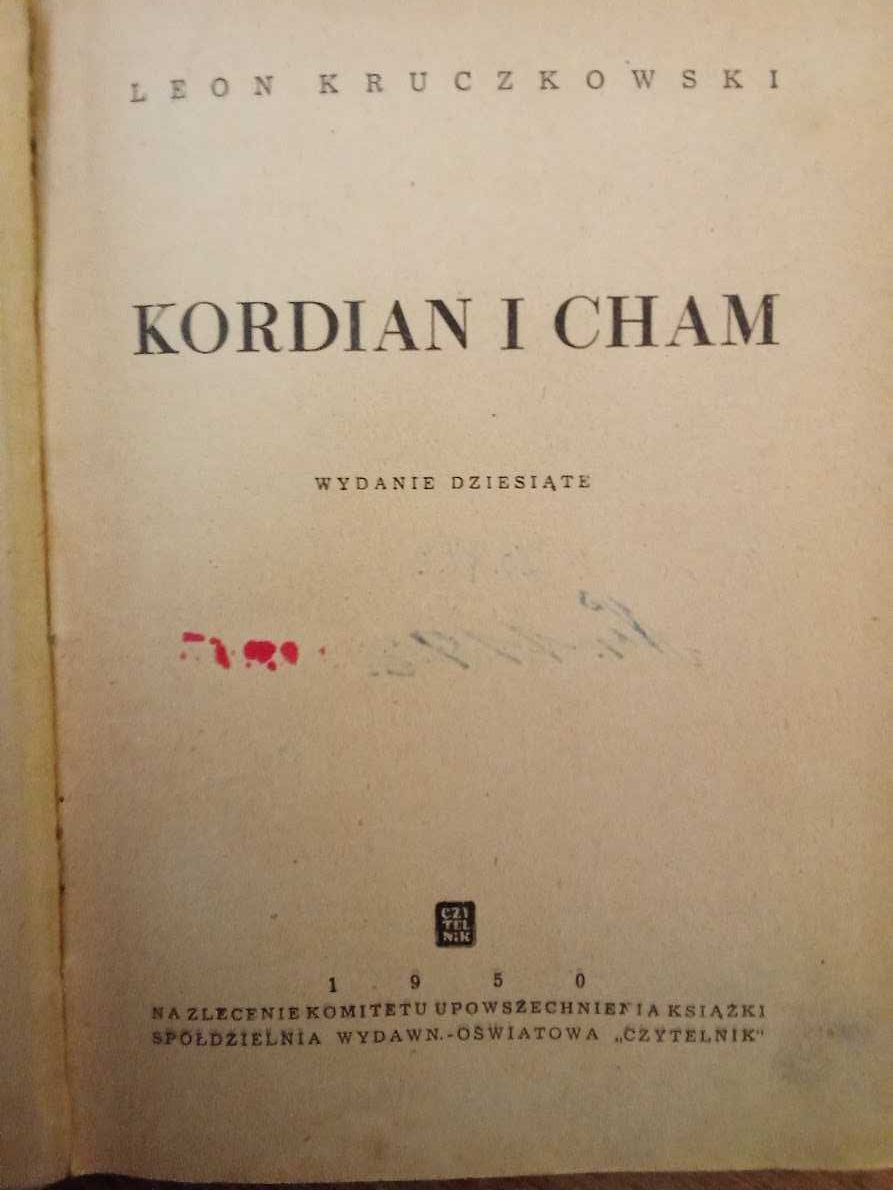 Kordian i cham - Leon Kruczkowski | wyd. 1950