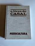 Livro do Casal. Sexualidade, puericultura, maternidade e psicologia.