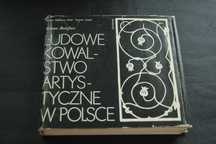 Kowalstwo Artystyczne w Polsce Roman Reinfuss