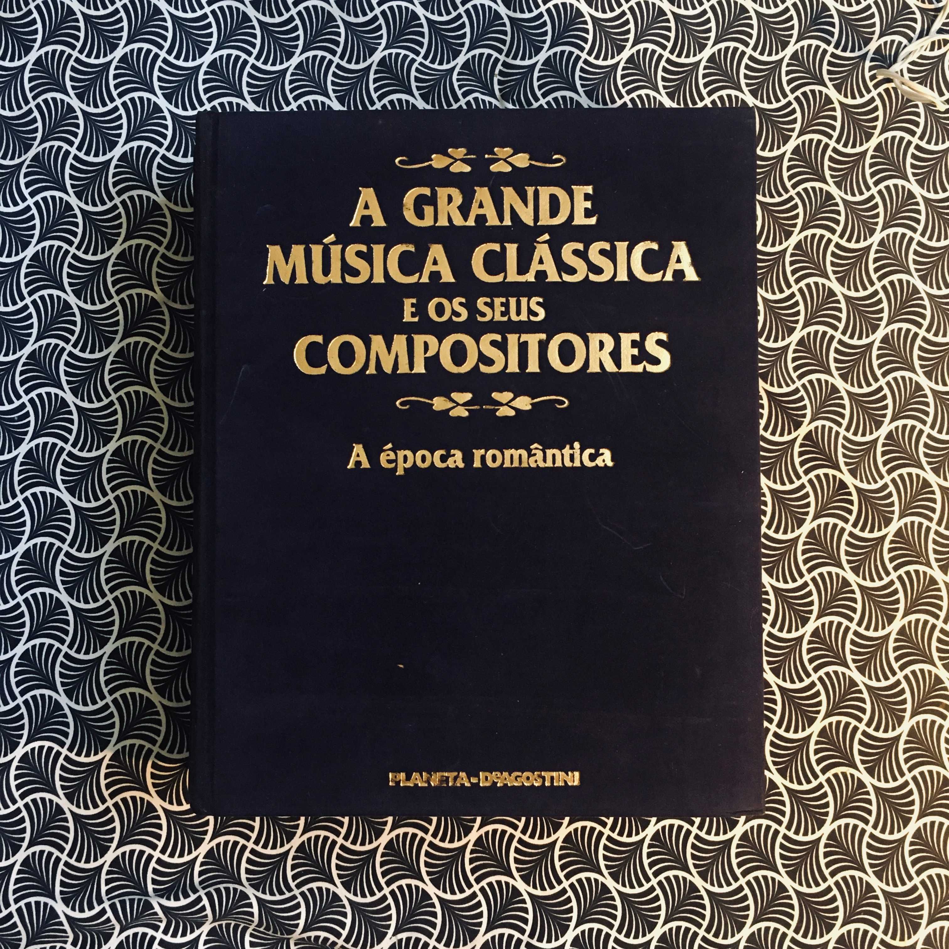 A Grande Música Clássica e os Seus Compositores (4 volumes)