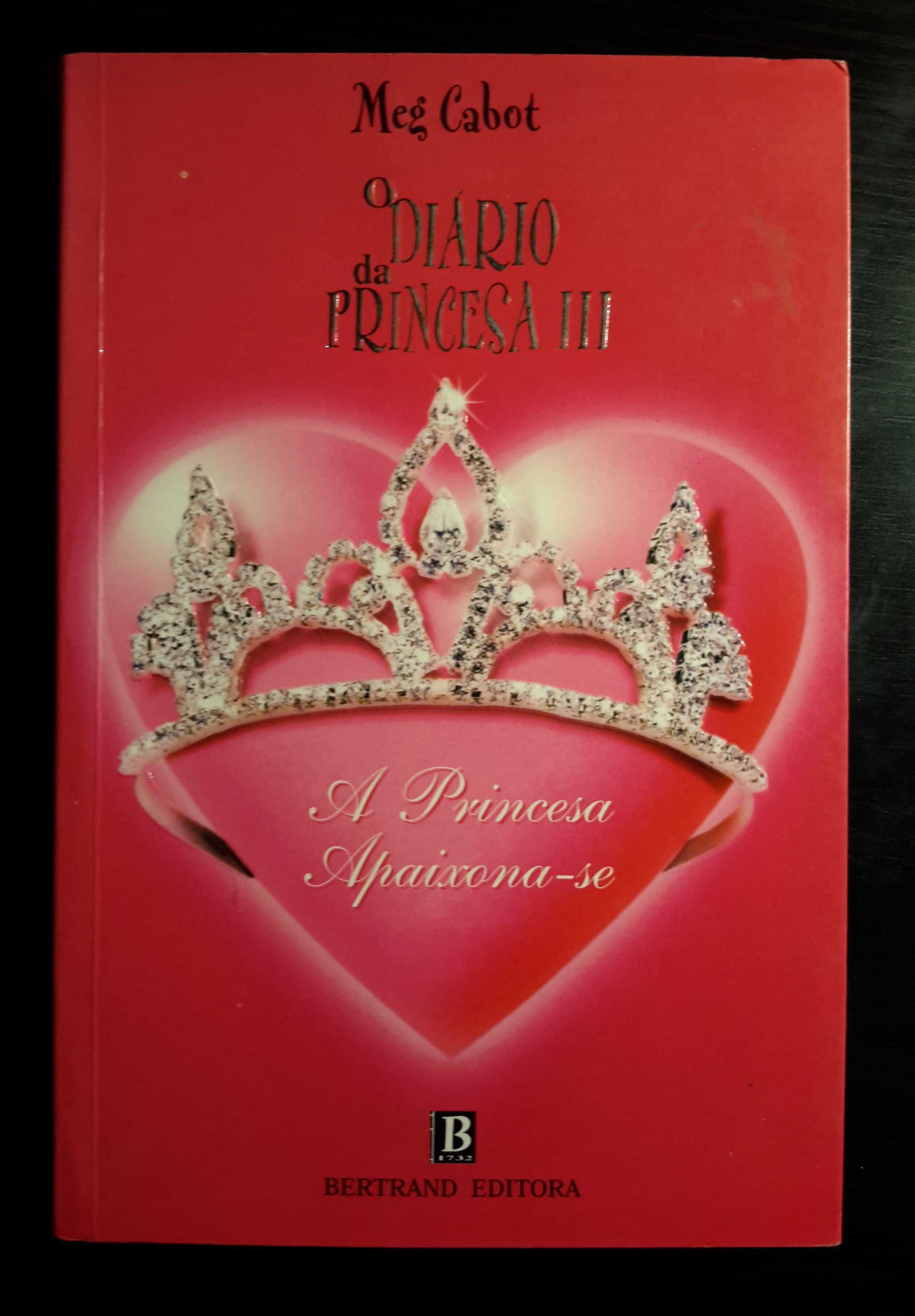 Meg Cabot - Diário da Princesa III - A Princesa Apaixona-se