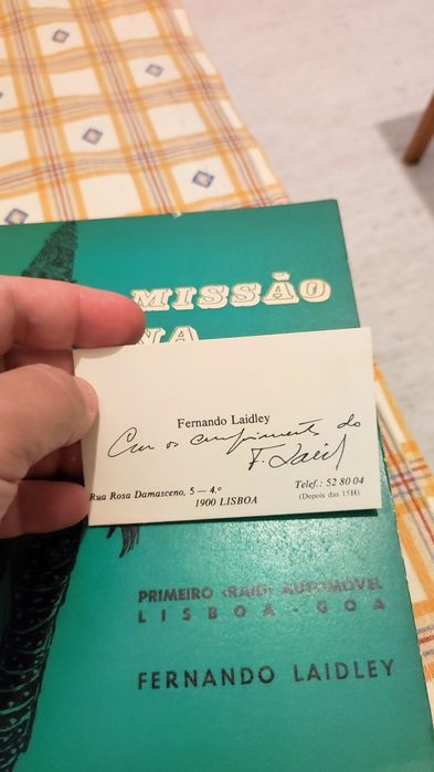 Missão na Ásia - Primeiro Raid Automovel Lisboa-Goa Fernando Laidley