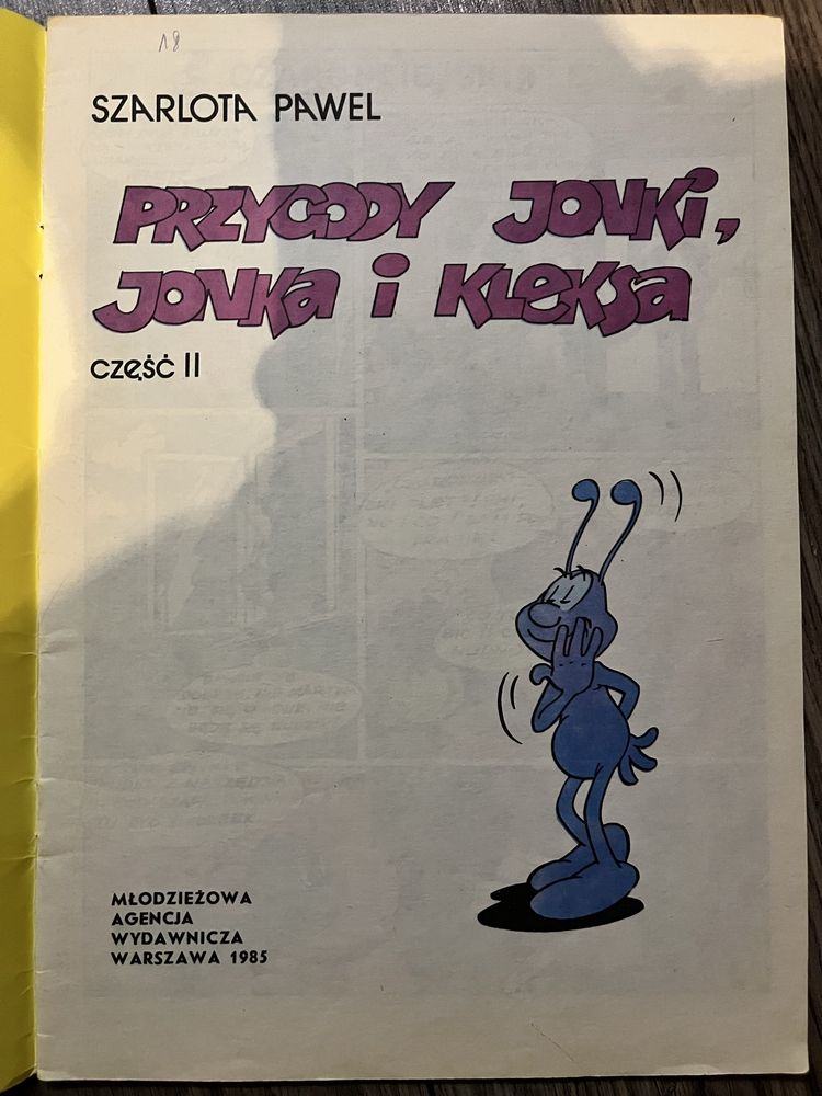 Przygody Jonki, Jonka i Kleksa - komiks - cz. I i II, 1985 r.