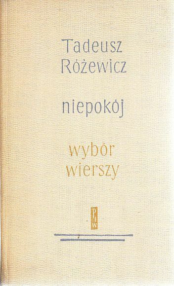 NIEPOKOJ Wybor wierszy Tadeusz Rozewicz 1963