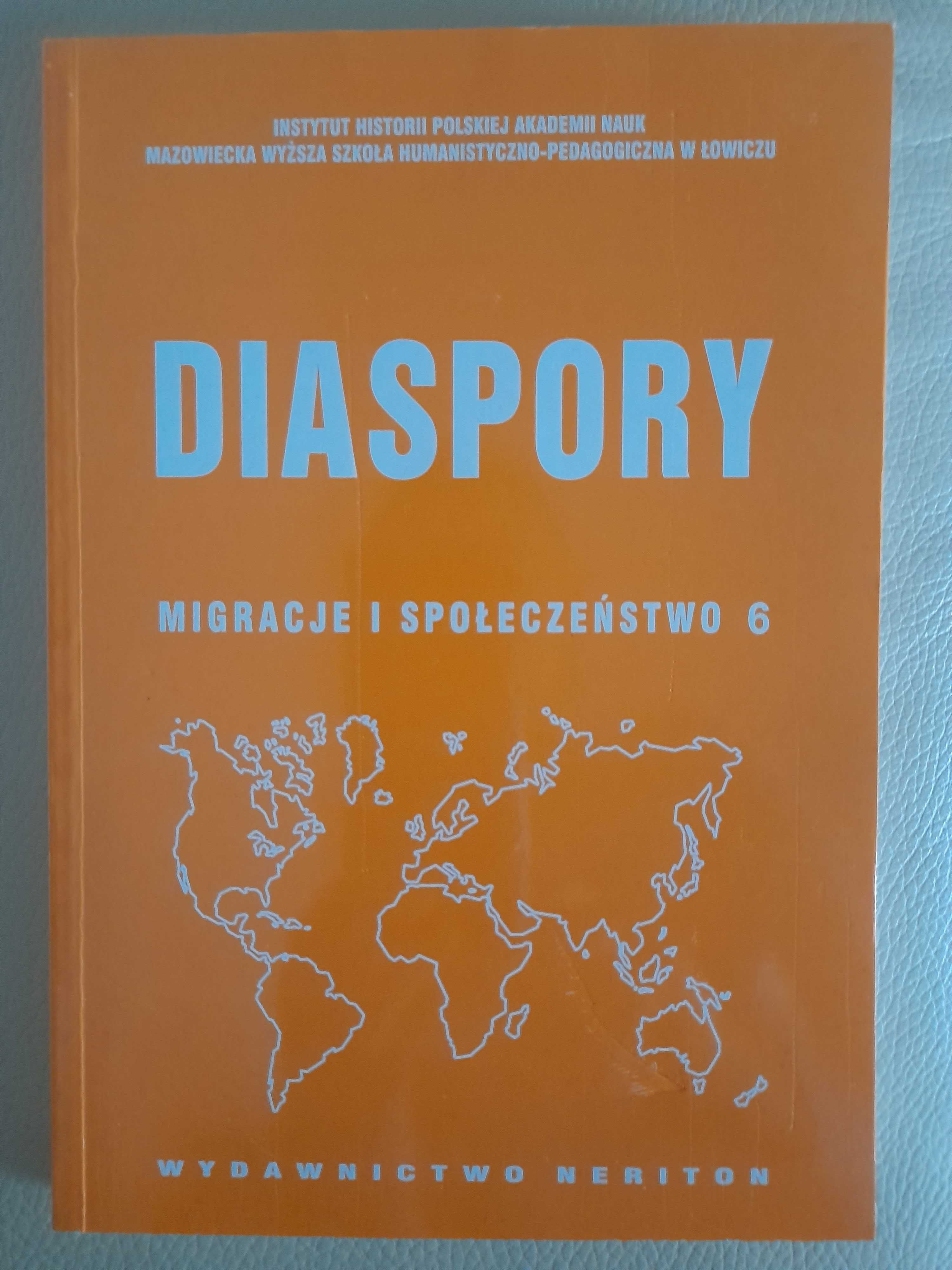 Diaspory. Migracje i społeczeństwo 6