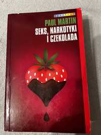 Paul Martin Seks Narkotyki i czekolada