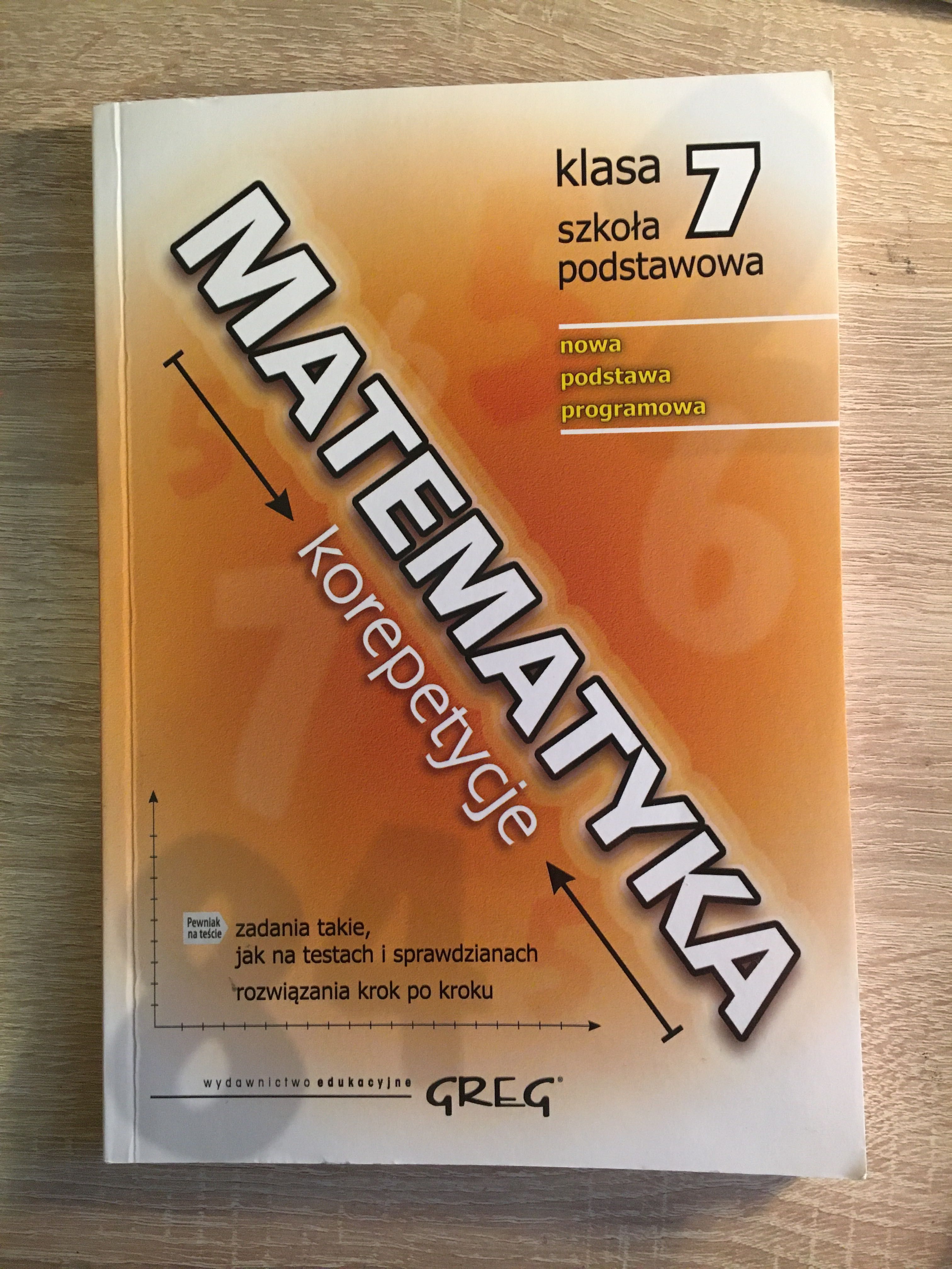 Książka korepetycje Matematyka klasa 7