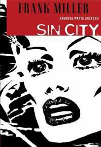 Sin City. Damulka warta grzechu - Frank Miller