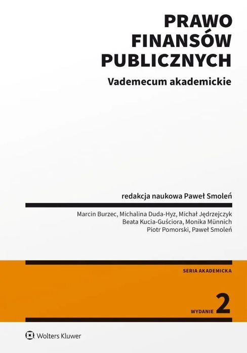 Prawo finansów publicznych Vademecum akademickie. Wolters Kluwer