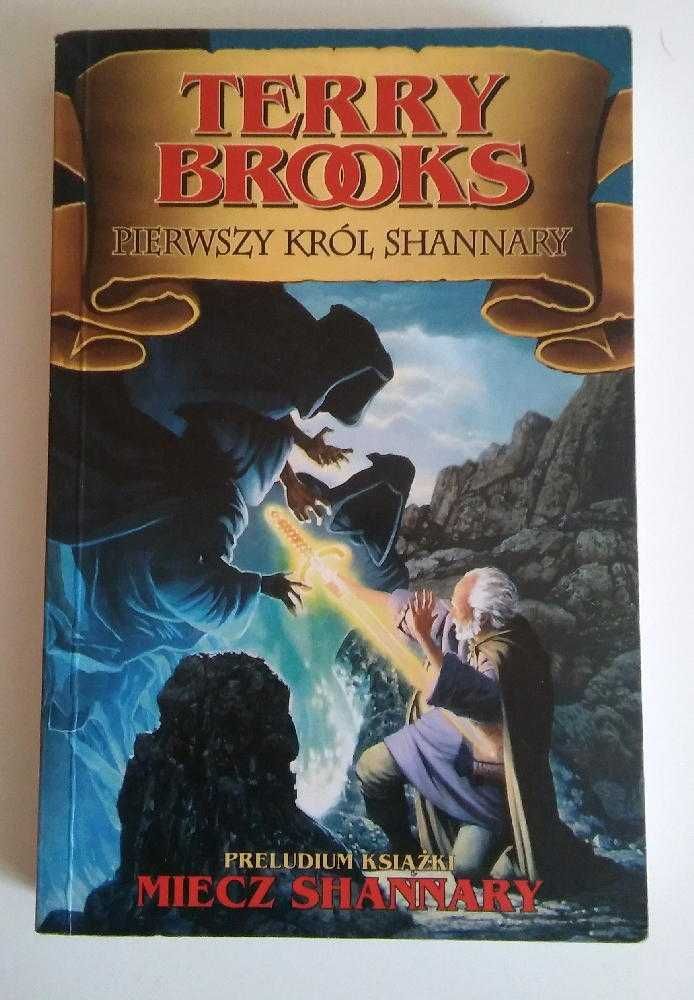Pierwszy król Shannary - Terry Brooks (Wydanie I)